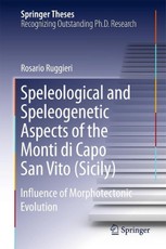 Speleological and Speleogenetic Aspects of the Monti di Capo San Vito (Sicily)
