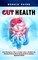 Gut Health