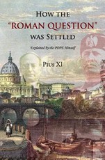 How the "Roman Question" was Settled