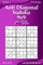 Anti Diagonal Sudoku 9x9 - Easy to Extreme - Volume 1 - 276 Puzzles