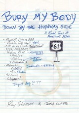 Bury My Body Down By the Highway Side