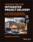 Contracting for Integrated Project Delivery