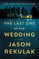 Rekulak, J: Last One at the Wedding