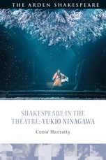 Shakespeare in the Theatre: Yukio Ninagawa