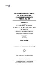 An overview of the budget proposal for the National Oceanic and Atmospheric Administration for fiscal year 2017