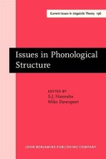 Issues in Phonological Structure