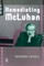 Remediating McLuhan