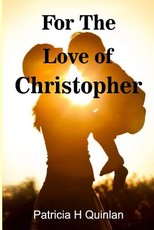 For The Love of Christopher