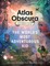 The Atlas Obscura Explorer's Guide for the World's Most Adventurous Kid