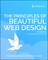 The Principles of Beautiful Web Design