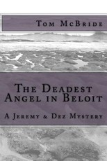 The Deadest Angel in Beloit