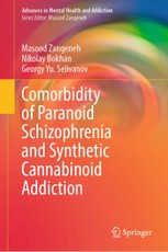 Comorbidity of Paranoid Schizophrenia and Synthetic Cannabinoid Addiction