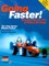 Going Faster!
