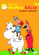 Trolių Mumių šalis: Komiksai ir užduotėlės 3