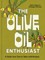 The Olive Oil Enthusiast