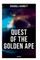 Quest of the Golden Ape (Unabridged)