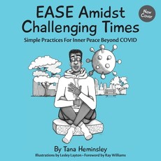 EASE Amidst Challenging Times