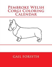 Pembroke Welsh Corgi Coloring Calendar