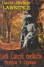 Ledi Čaterli meilužis. Mergina ir čigonas