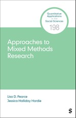 Approaches to Mixed Methods Research