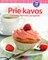 Prie kavos: torčiukai, kepinukai, pyragaičiai