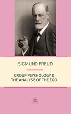 Group Psychology and The Analysis of The Ego