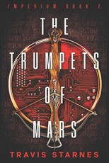 The Trumpets of Mars