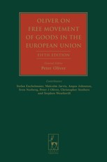 Oliver on Free Movement of Goods in the European Union