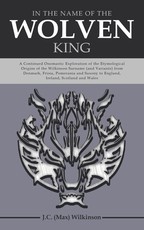 In the Name of the Wolven King