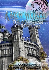 The Arcadian Chronicles