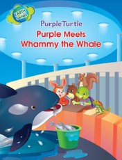 Purple Turtle - Purple and Friends Meet Whammy the Whale