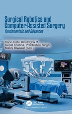 Surgical Robotics and Computer-Assisted Surgery