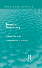 Carpenter, E: Towards Democracy