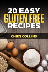 20 Easy Gluten-Free Recipes
