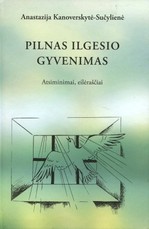 Pilnas ilgesio gyvenimas