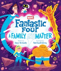 Fantastic Four: Family (Anti)Matters