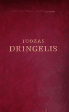 Juozas Dringelis. Lietuvos Nepriklausomybės Akto signatarai