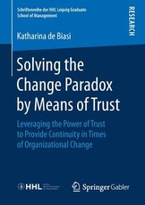 Solving the Change Paradox by Means of Trust