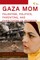 Gaza Mom