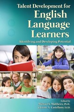 Talent Development for English Language Learners