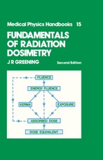 Fundamentals of Radiation Dosimetry