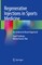 Regenerative Injections in Sports Medicine