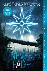 Never Fade (Bonus Content) (the Darkest Minds, Book 2)