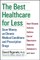 The Best Healthcare for Less
