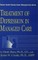 Treatment Of Depression In Managed Care