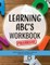 Learning ABC's Workbook - Precursive