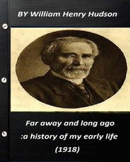 Far away and long ago