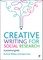 Creative Writing for Social Research