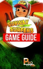 Subway Surfers Game Guide