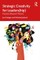 Strategic Creativity for Leaders(hip)
